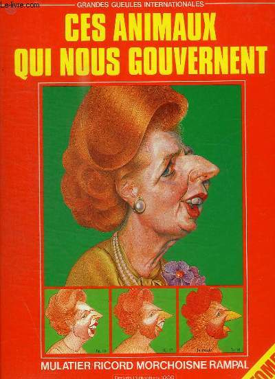 CES ANIMAUX QUI NOUS GOUVERNENT - TOME 2