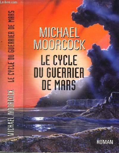 LE CYCLE DU GUERRIER DE MARS