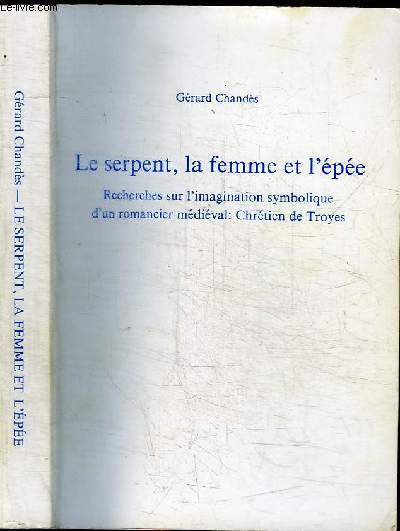 LE SERPENT, LA FEMME ET L'EPEE