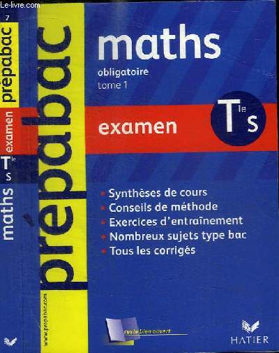 PREPABAC : MATHS TOME 1 - EXAMEN TLE S