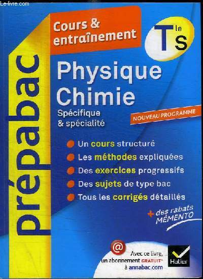 PREPABAC COURS ET ENTRAINEMENT : PHYSIQUE CHIMIE TLE S