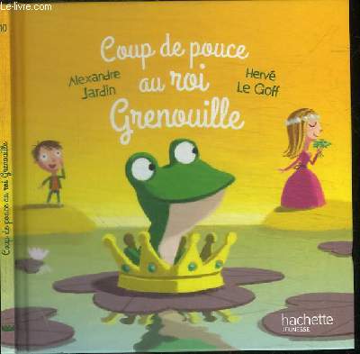 COUP DE POUCE AU ROI GRENOUILLE