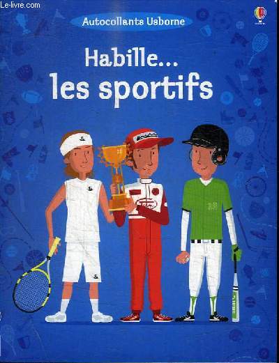 HABILLE... LES SPORTIFS