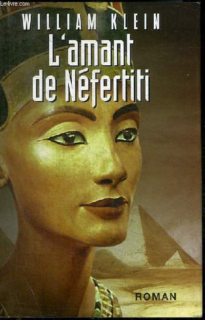 L'AMANT DE NEFERTITI