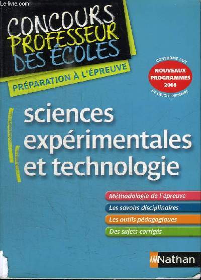 CONCOURS PROFESSEUR DES ECOLES : SCIENCES EXPERIMENTALES ET TECHNOLOGIE