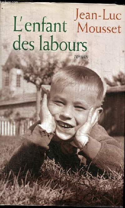 L'ENFANT DES LABOURS