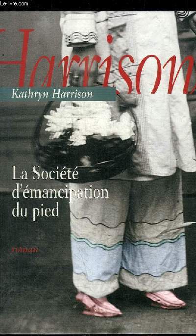 LA SOCIETE D'EMANCIPATION DU PIED