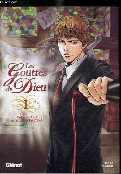 LES GOUTTES DE DIEU TOME 1