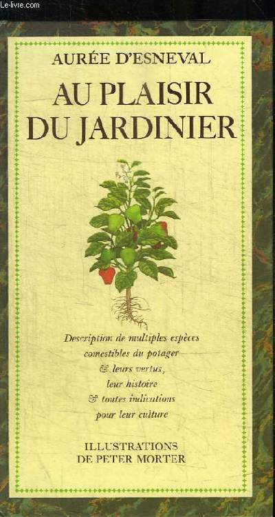 AU PLAISIR DU JARDINIER