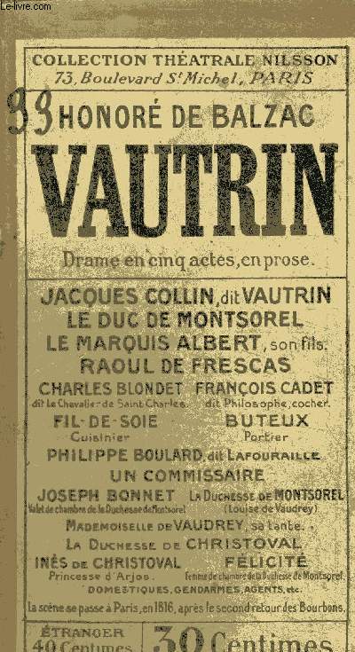 VAUTRIN - DRAME EN CINQ ACTES EN PROSE / Reprsent sur le thtre de la Porte-Saint-Martin, le 14 mars 1840