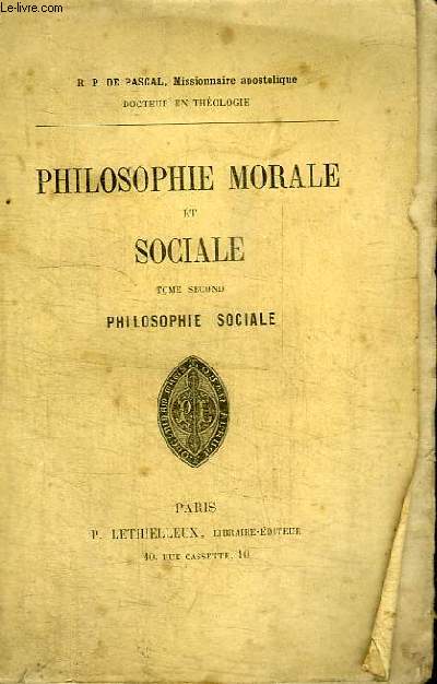 PHILOSOPHIE MORALE ET SOCIALES TOME SECOND / PHILOSOPHIE SOCIALES