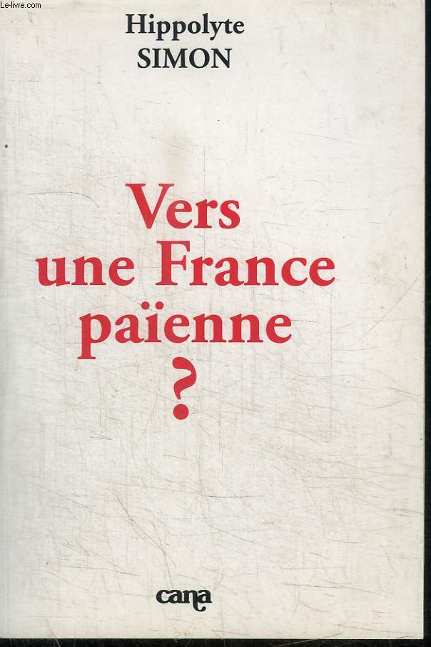 VERS UNE FRANCE PAENNE ?