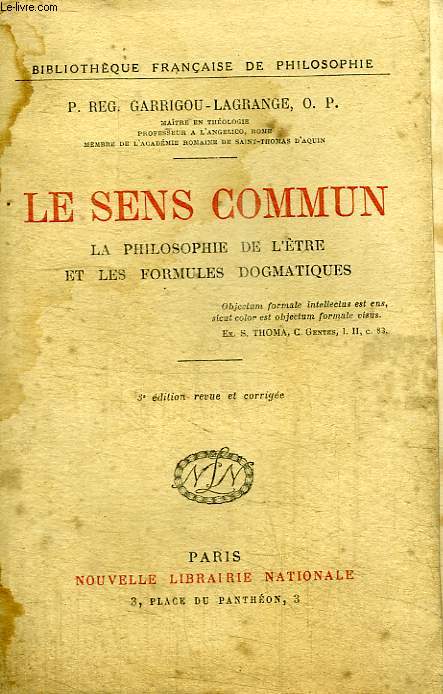 LE SENS COMMUN - La philosophie de l'tre et les formules dogmatiques.