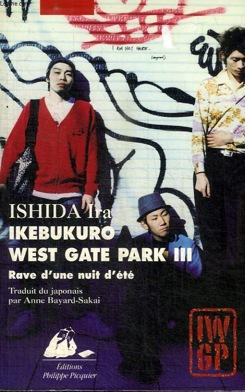 IKEBUKURO WEST GATE PARK II RAVE D UN NUIT D ETE
