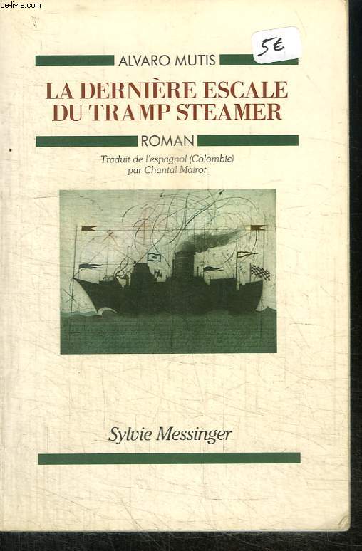 LA DERNIERE ESCALE DU TRAMPSTEAMER