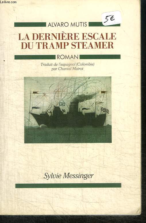 LA DERNIERE ESCALE DU TRAMPSTEAMER