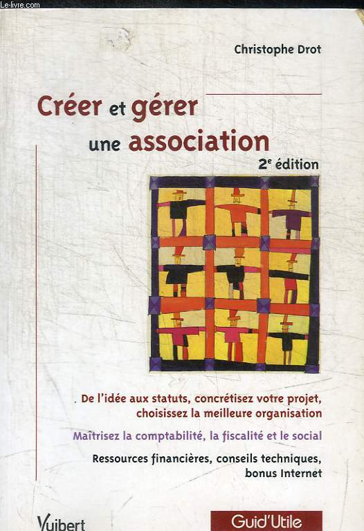 CREER ET GERER UNE ASSOCIATION