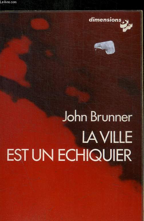 LA VILLE EST UN ECHIQUIER