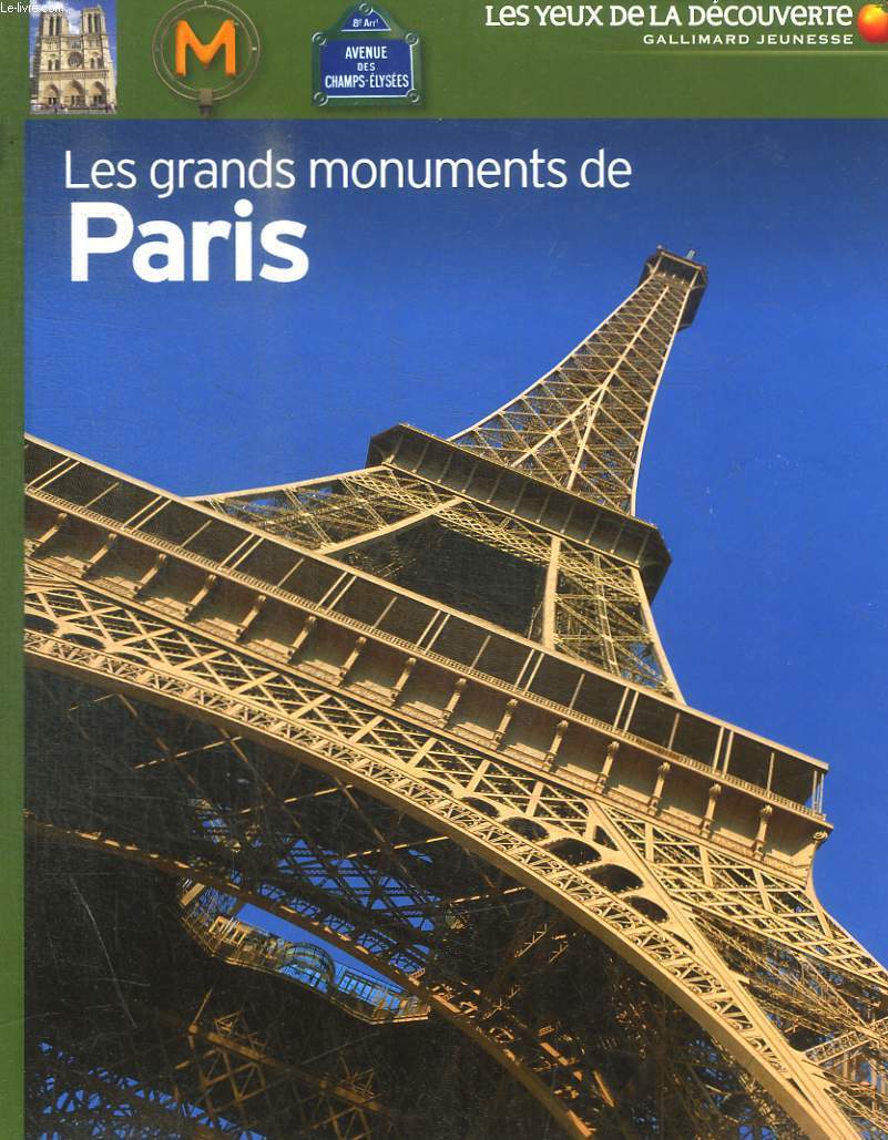 LES GRANDS MONUMENTS DE PARIS