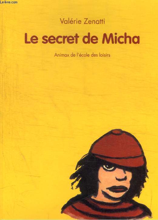 LE SECRET DE MICHA