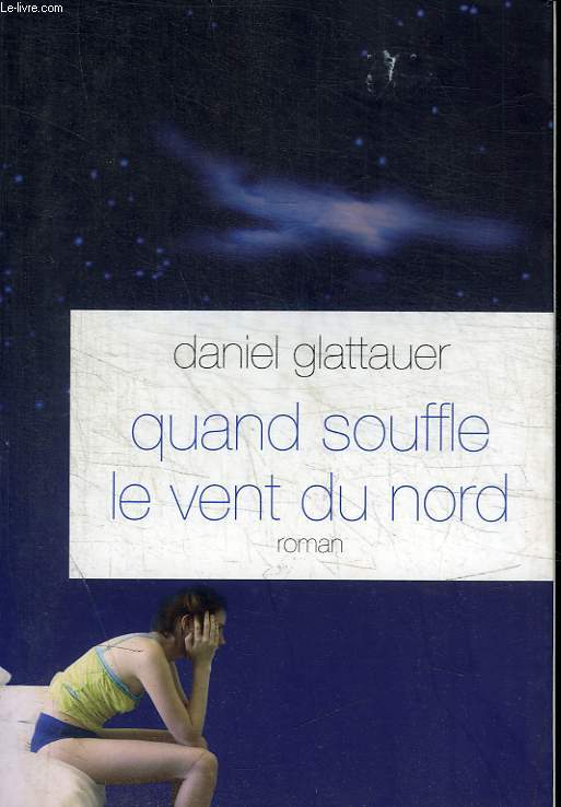 QUAND SOUFFLE LE VENT DU NORD