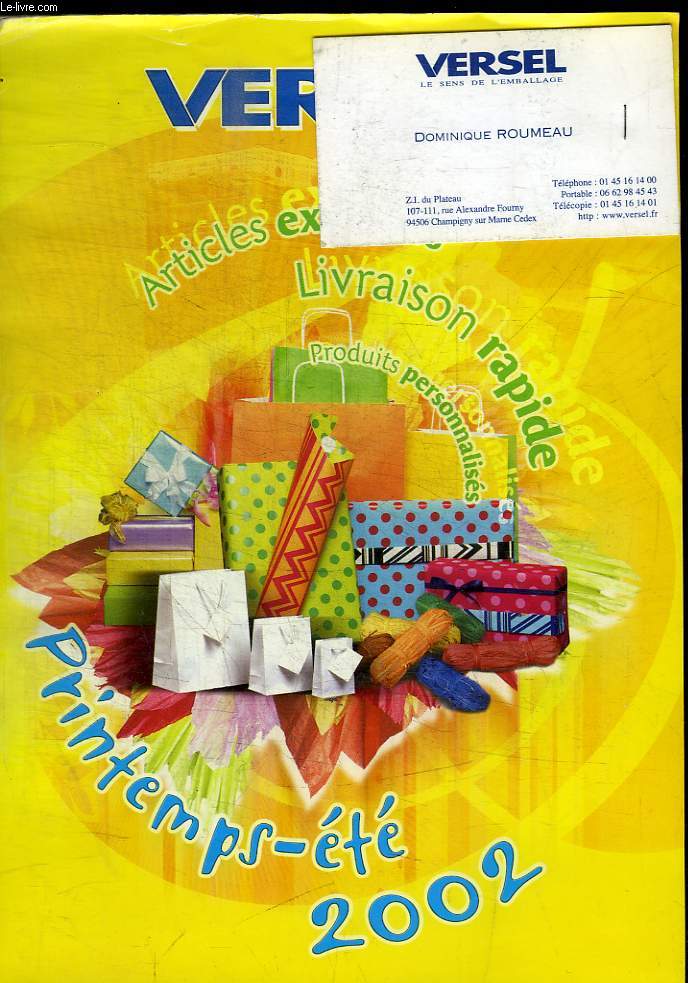 VERSEL- ARTICLES EXCLUSIFS - PRINTEMPS - ETE 2002