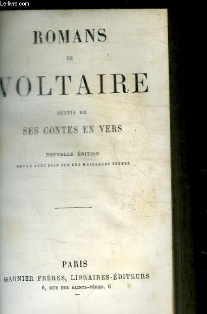 ROMANS DE VOLTAIRE SUIVIS DE SES CONTES EN VERS