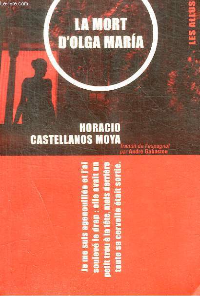 LA MORT D OLGA MARIA