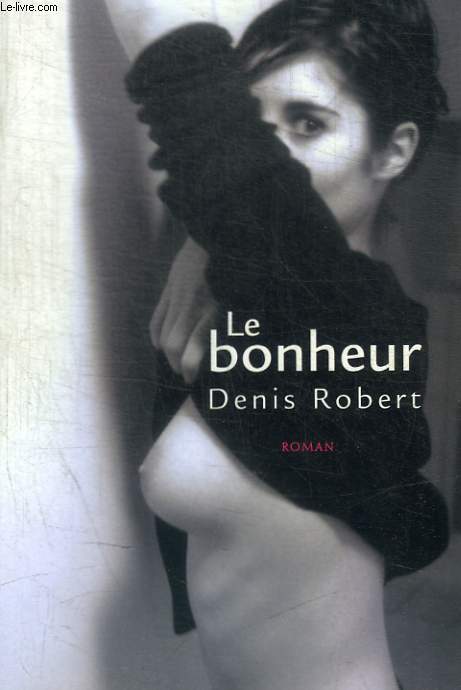 LE BONHEUR