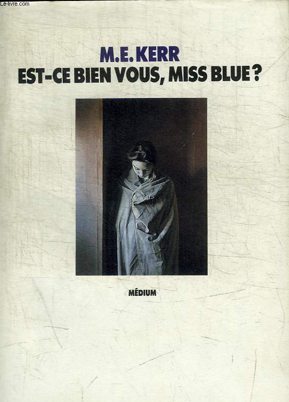 EST-CE VOUS, MISS BLUE ?