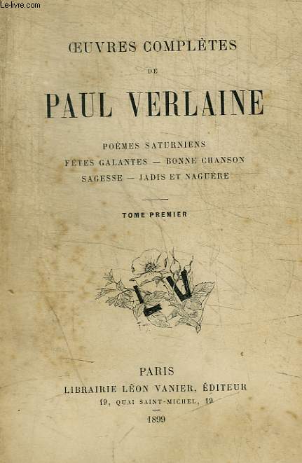 OEUVRES COMPLETES DE PAUL VERLAINE - TOME 1