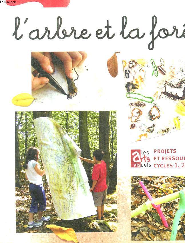 L ARBRE ET LA FORET