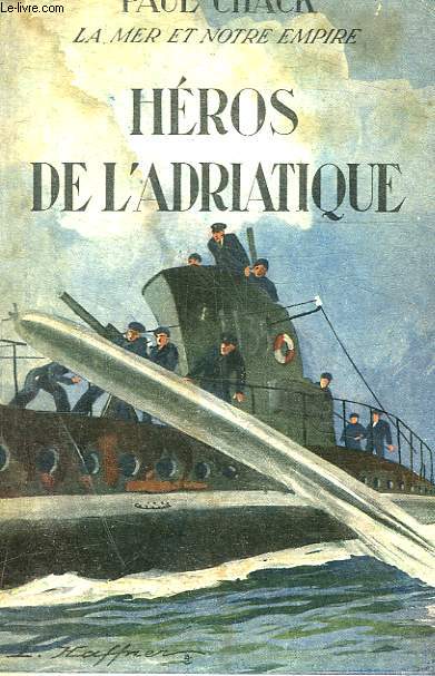 HEROS DE L ADRIATIQUE