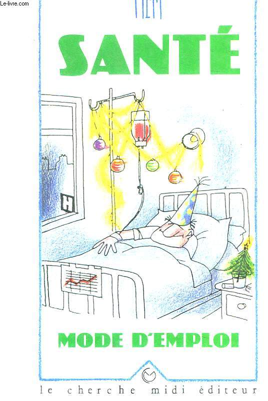 SANTE MODE D'EMPLOI
