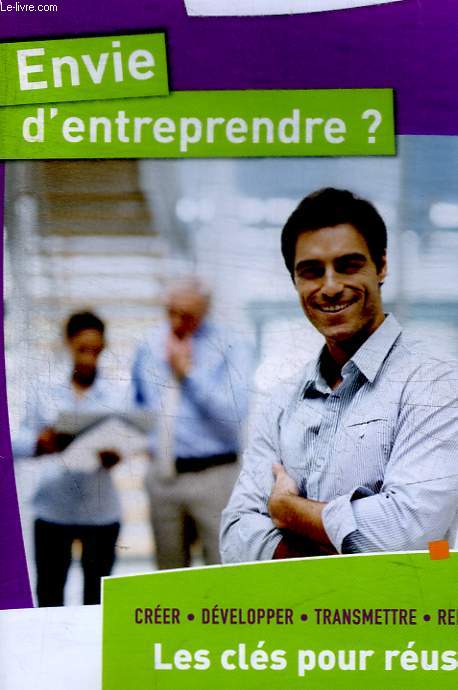 CCI BORDEAUX - ENVIE D ENTREPRENDRE ?