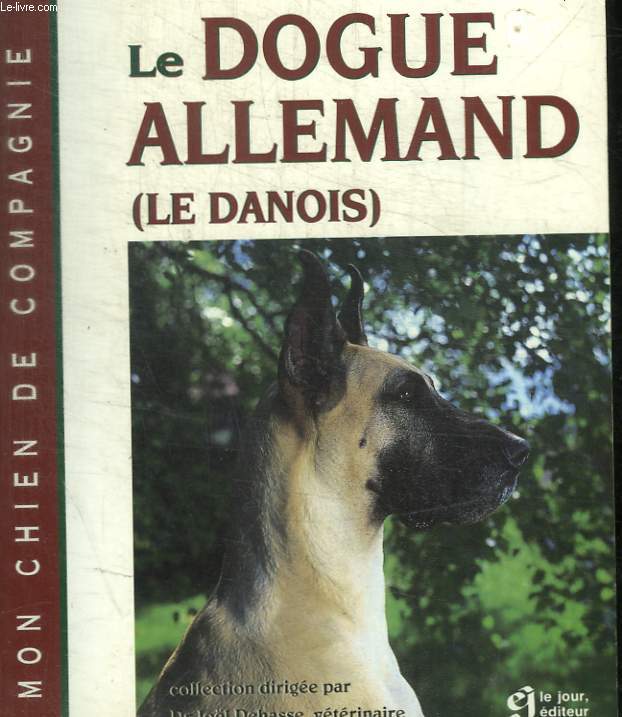 LE DOGUE ALLEMAND ( LE DANOIS)
