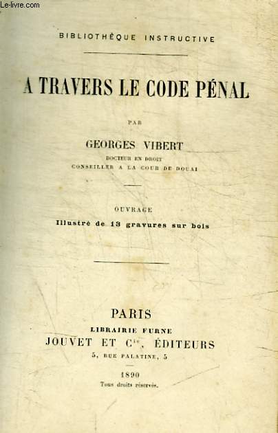 A TRAVERS LE CODE PENAL