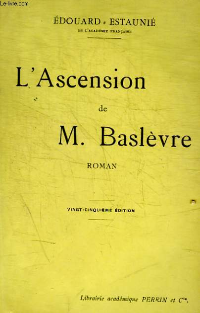 L ASCENSION DE M. BASLEVRE