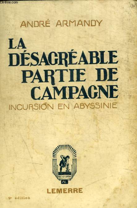 LA DESAGREABLE PARTIE DE CAMPAGNE - INCURSION EN ABYSSINIE