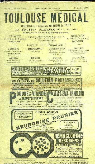 REVUE - TOULOUSE MEDICAL ET ECHO MEDICAL - 1 JUILLET 1903 - SOMMAIRE : FRACTURE BICONDYLIENNE DU FEMUR / LOBES MAMMAIRES ABERRANTS / SARCOME HEMATO-KYSTIQUE DU PSOAS ILIAQUE