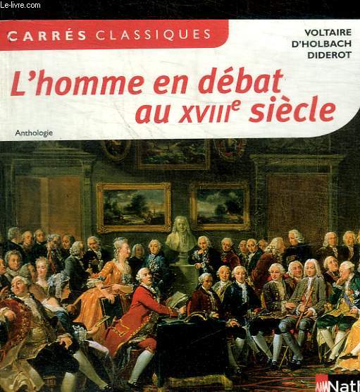 L HOMME EN DEBAT AU XVIII E SIECLE