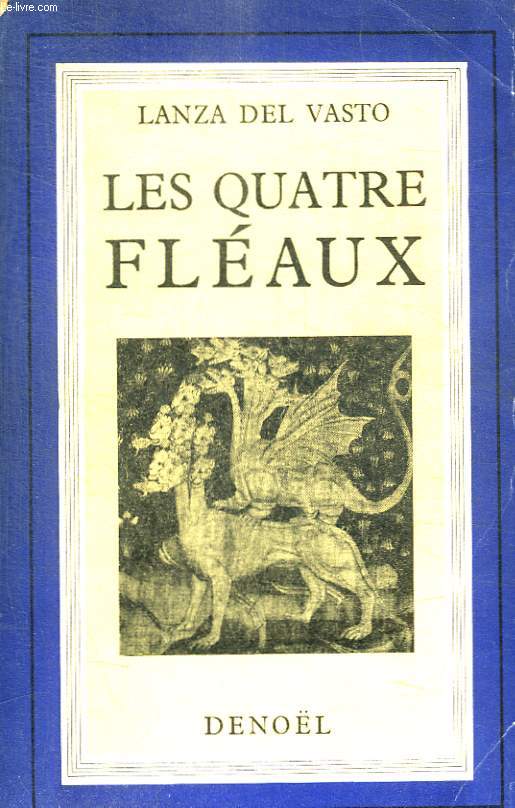 LES QUATRE FLEAUX