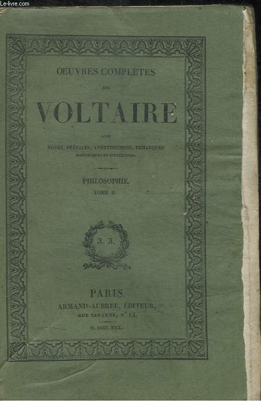 OEUVRES COMPLETES DE VOLTAIRE TOME XXVII- PHILOSOPHIE TOME II