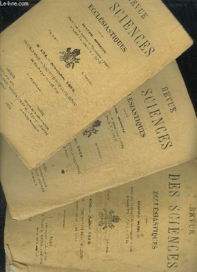REVUE DES SCIENCES ECCLESIASTIQUES -EN 3 VOLUMES: N 150 - JUILLET 1872 / N 153 - OCTOBRE 1872 /N 154 - NOVEMBRE 1872 - TROISIEME SERIE - TOME VI