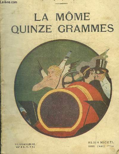 LA MOME QUINZE GRAMMES