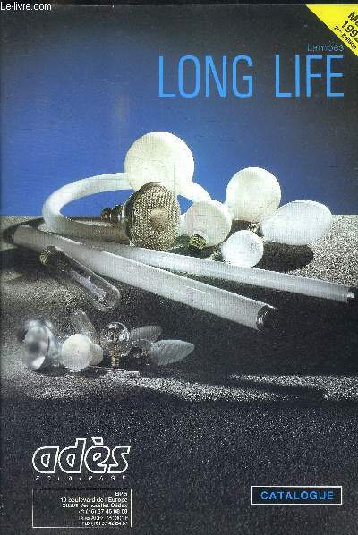 LONG LIFE - CATALOGUE LAMPES - MARS 1992