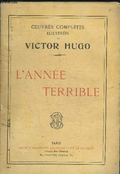 OEUVRES COMPLETES ILLUSTREES DE VICTOR HUGO - L ANNEE TERRIBLE