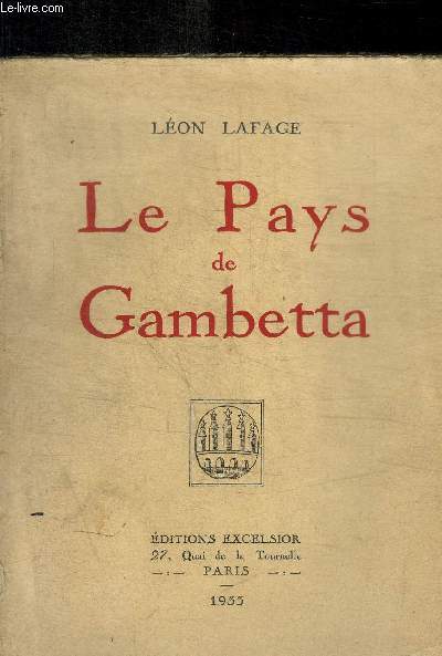 LE PAYS DE GAMBETTA