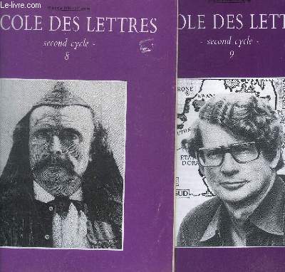 L ECOLE DES LETTRES - EN 2 VOLUMES : 15 JANVIER 1988 SECOND CYCLE - 8 / 1 FEVRIER 1988 - SECOND CYCLE - 9 - 79 E ANNEE - N  8 : ROMAN CONTEMPORAIN / NOUVELLE / THEATRE /.../ // N 9 : LITTERATURE ETRANGERE / ROMAN / GROUPEMENT THEMATIQUE DE TEXTES / ...