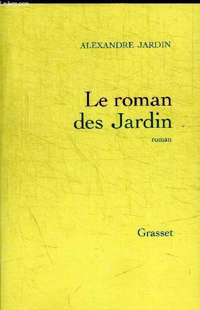 LE ROMAN DES JARDINS